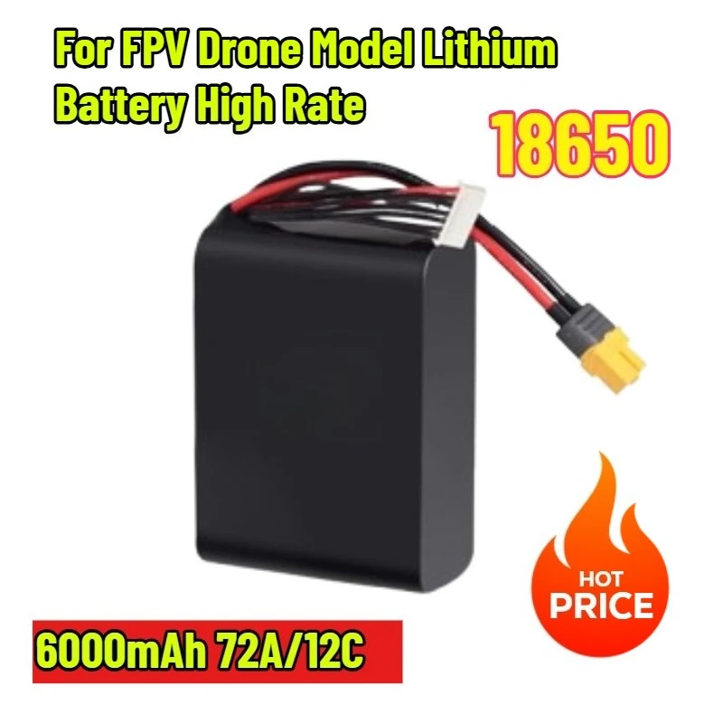 

6000mah 18650 72A/12C for FPV Drone Model Lithium Battery High Rate