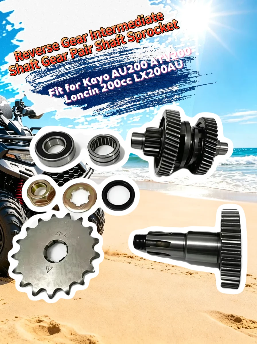 Reverse Gear Intermediate Shaft Gear Pair Shaft Sprocket Fit for Kayo AU200 ATV200 Loncin 200cc LX200AU