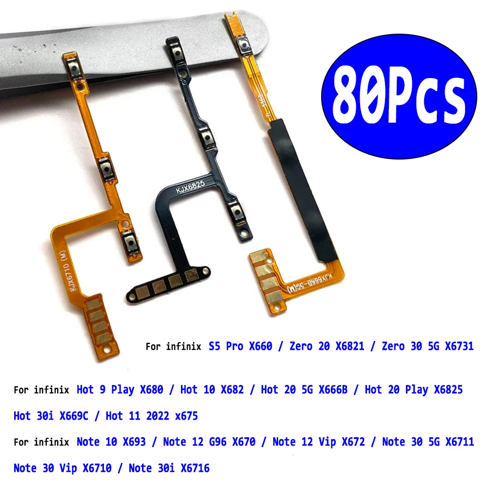 80Pcs,For Infinix Hot 9 10 11 20 30i Note 10 12 Vip 30 30I S5 Pro Zero 20 30 Zero X Power on/off Volume Key Button Flex Cable
