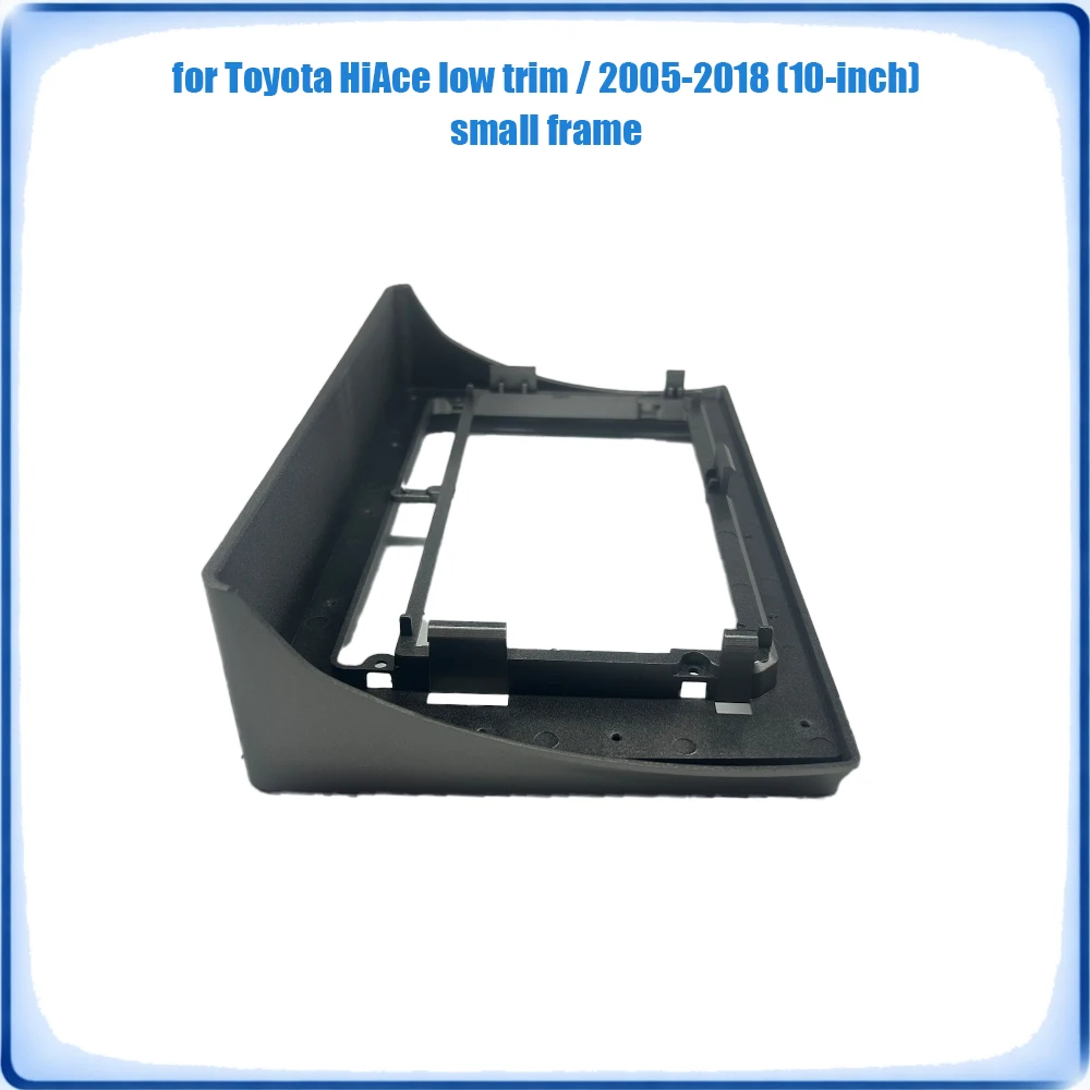 Car Radio Small Fascia Frame For Toyota HiAce Low Trim 2005-2018 10 inch Wiring Harness Power Cable Plug & Play No Cutting