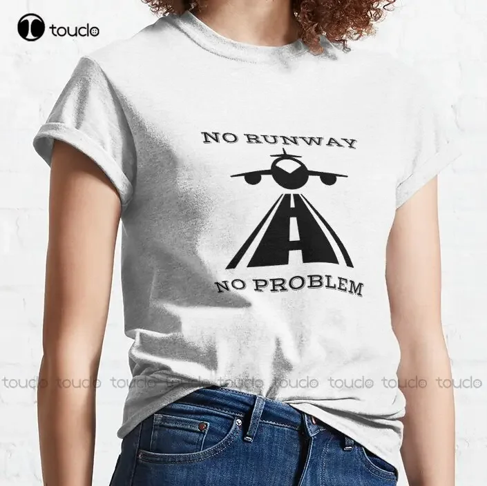 No Runway No Problem  Classic T-Shirt Women'S T-Shirts Custom Gift Breathable Cotton Outdoor Simple Vintag Casual T Shirts Retro