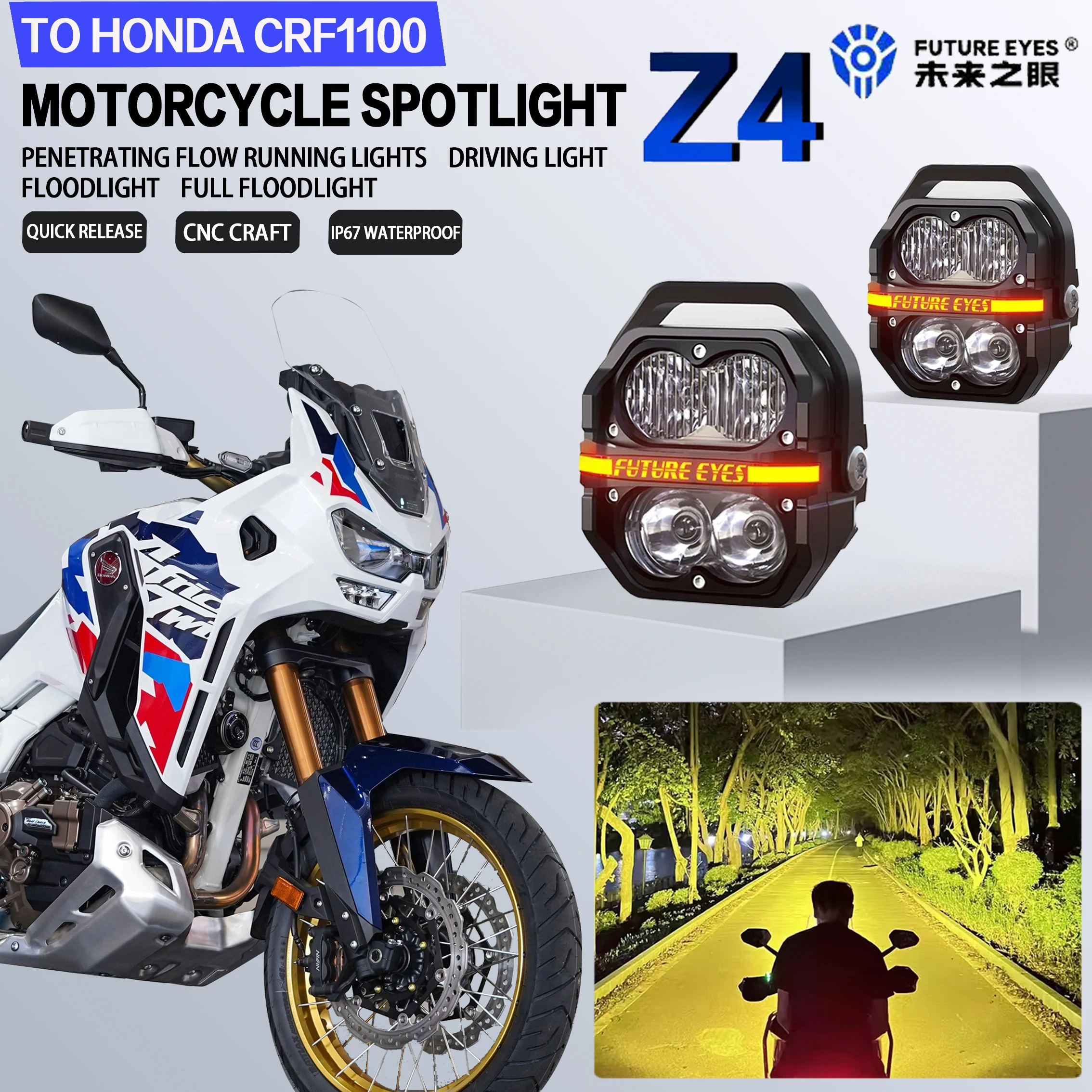 

FUTURE EYES Z4 For MOTO HONDA CRF1100L Floodlight LED Spotlight Super Bright Fog Light DRL Through Running Lights Fill Light