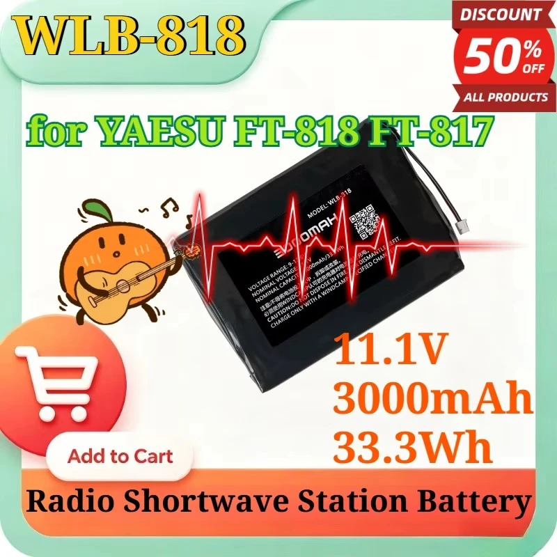 WLB-818 11.1V 3000mAh 33.3Wh High Capacity Replacement Li-ion Battery for YAESU FT-818 FT-817 Radio Shortwave Station Battery