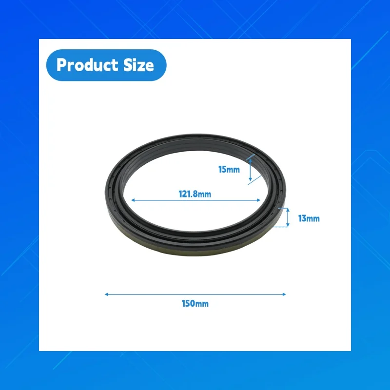 

OEM:Corteco 01025740B.Size:121.8x150x13/15mm,DMHUI high-quality NBR tractor oil seals,applicable to Corteco 01025740B,ZFP300700,