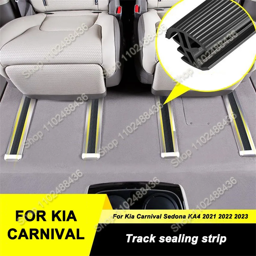For Kia Carnival Sedona KA4 2021 2022 2023 middle row seat track sealing strip rubber seal car sealing strip seat track