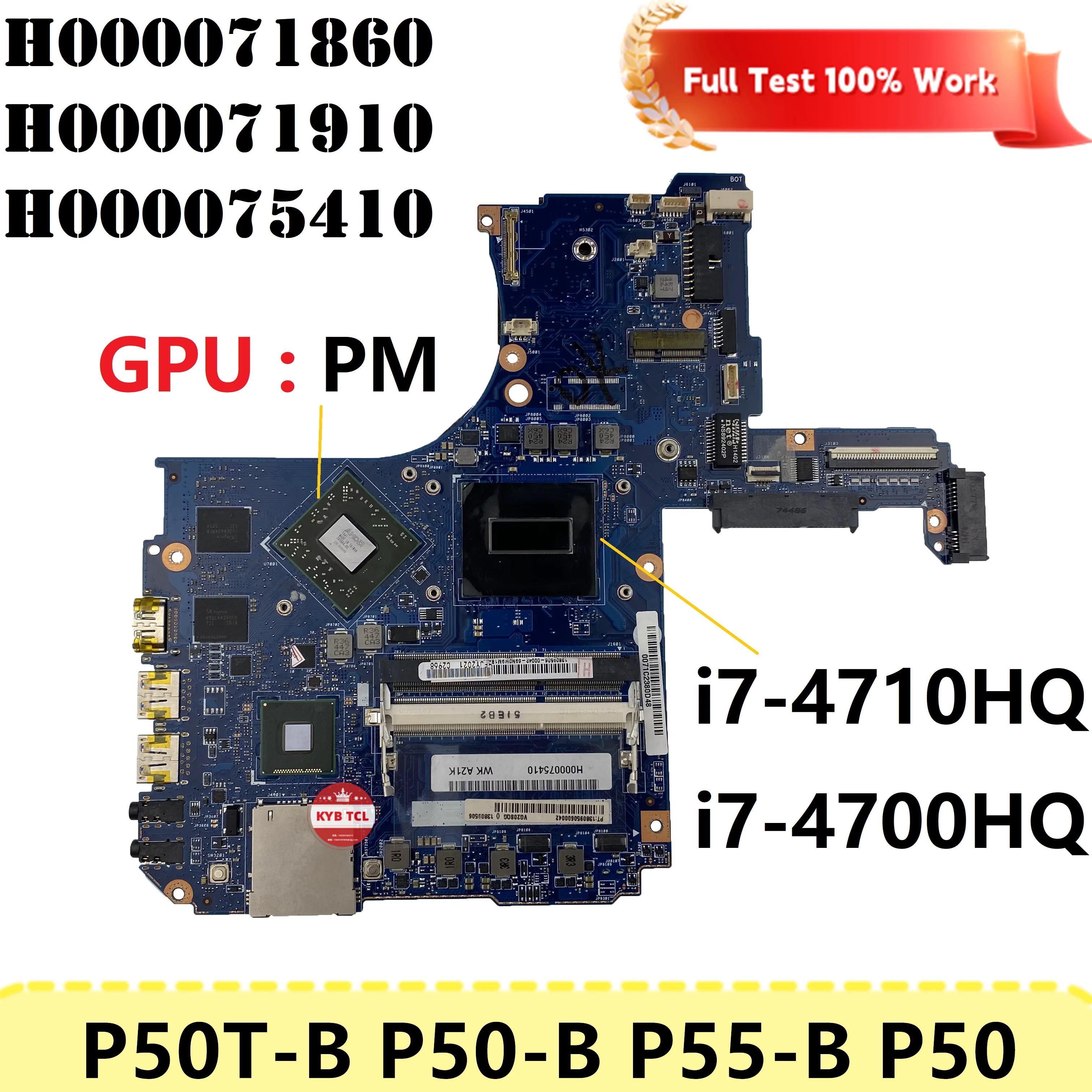 For Toshiba Satellite P50 P50T-B P50-B Laptop Motherboard H000075410 H000071910 H000071860 Mainboard DDR3 With I7 CPU Notebook