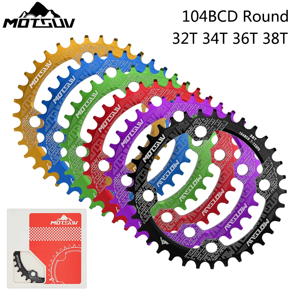 MOTSUV 104BCD Round Narrow Wide Chainring MTB Mountain Bike 32T 34T 36T 38T Crankset Tooth Plate Bicycle Parts