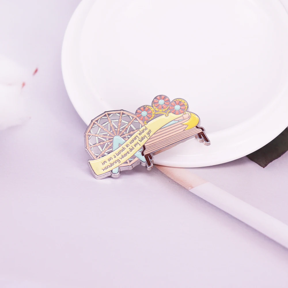 Im On A Bench In Coney Island Where Did My Baby Go Playground Ferris wheel Brooch Decorated Enamel Badge