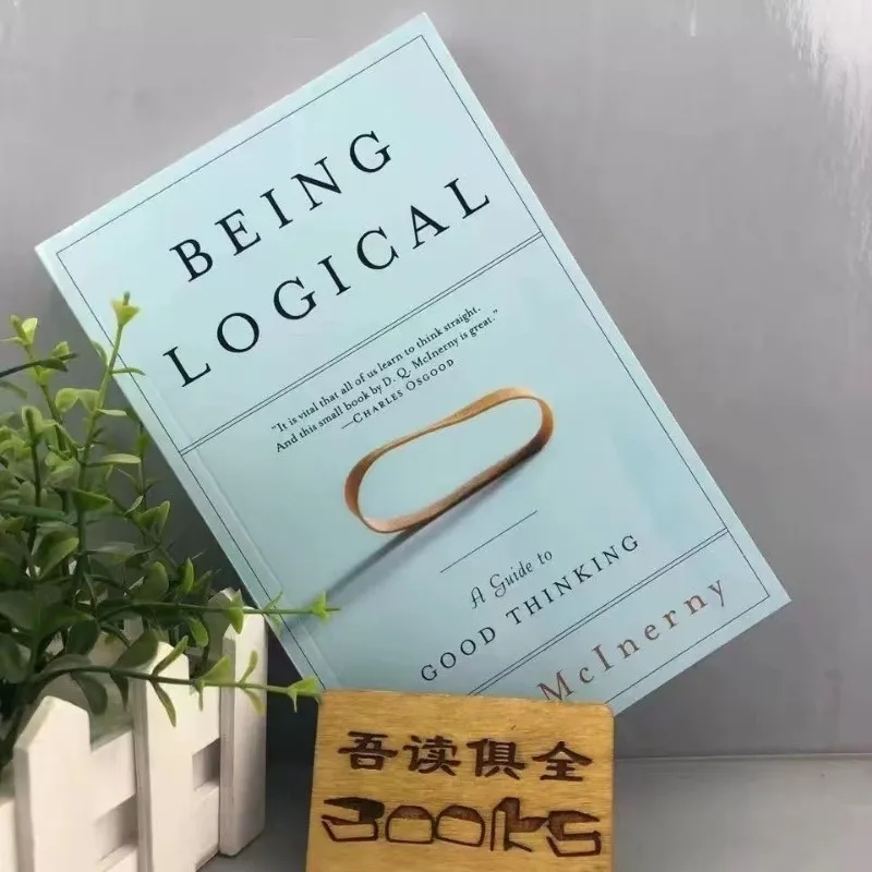 Being Logical By D.Q. Mcinerny A Guide To Good Thinking Science Philosophy Literature English Reading Books