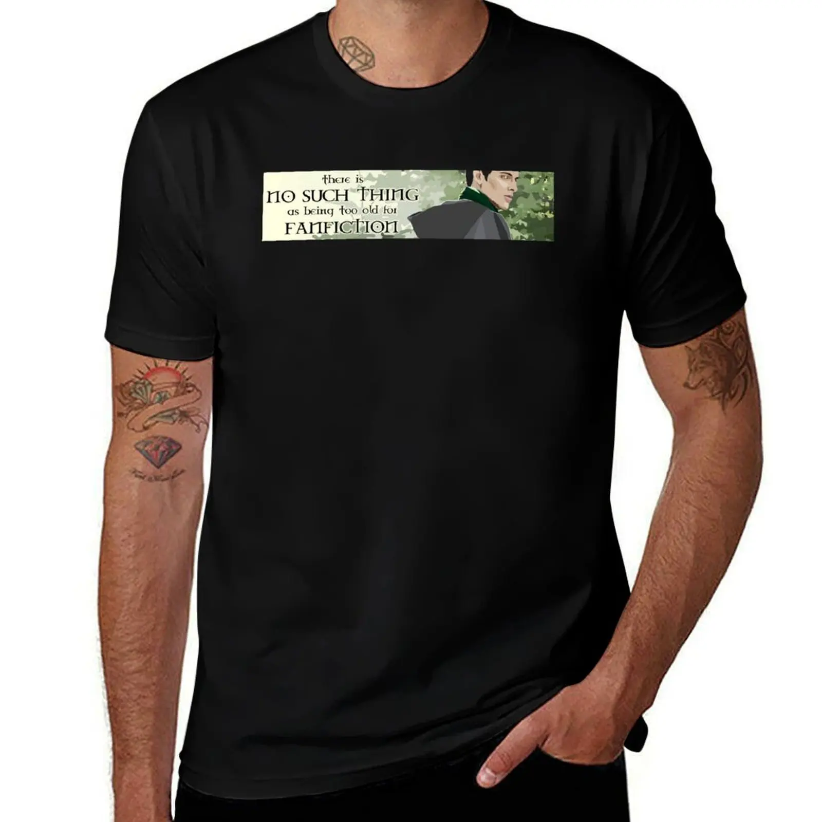 

there is no such thing as being too old for fanfiction T-Shirt plain vintage t shirts street wear quick drying men t shirt