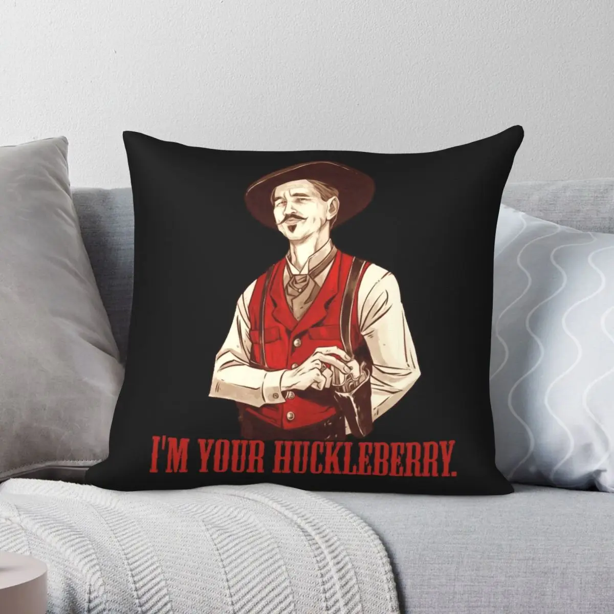 Doc Holliday I'm Your Huckleberry Square Pillowcase Polyester Linen Velvet Pattern Decor Throw Pillow Case Home Cushion Cover