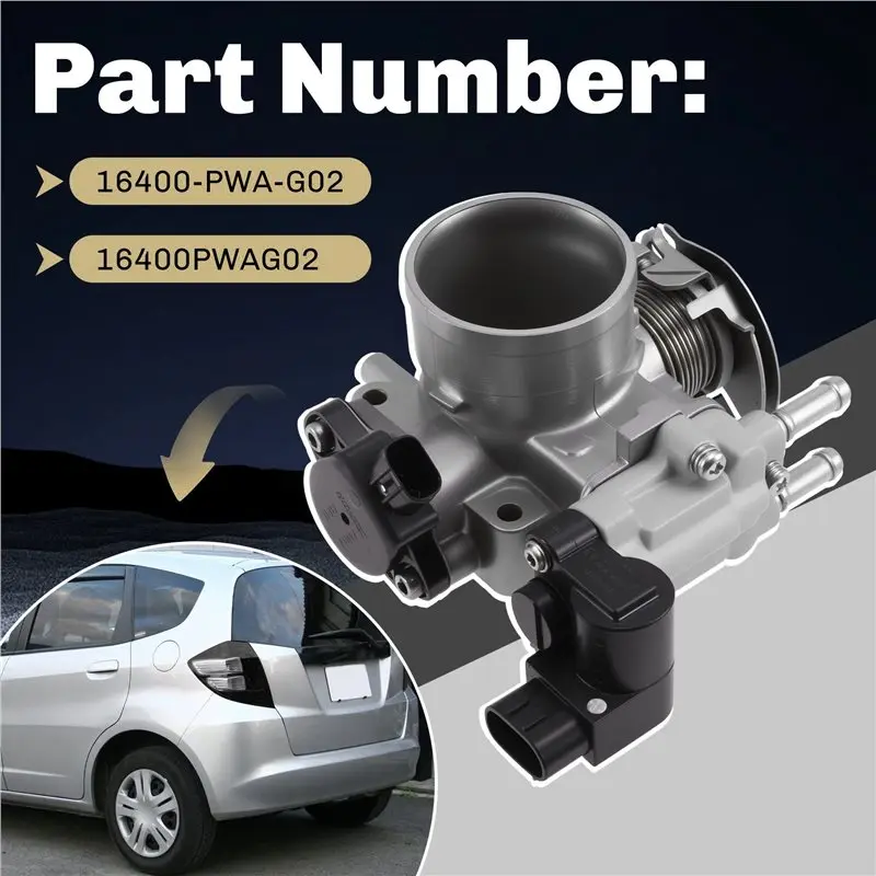 NEW HOT In Stock-For Honda Jazz Fit City 2002-2008 Compatible Throttle Body Assembly 16400-PWA-G02 16400PWAG02 New Replacement P