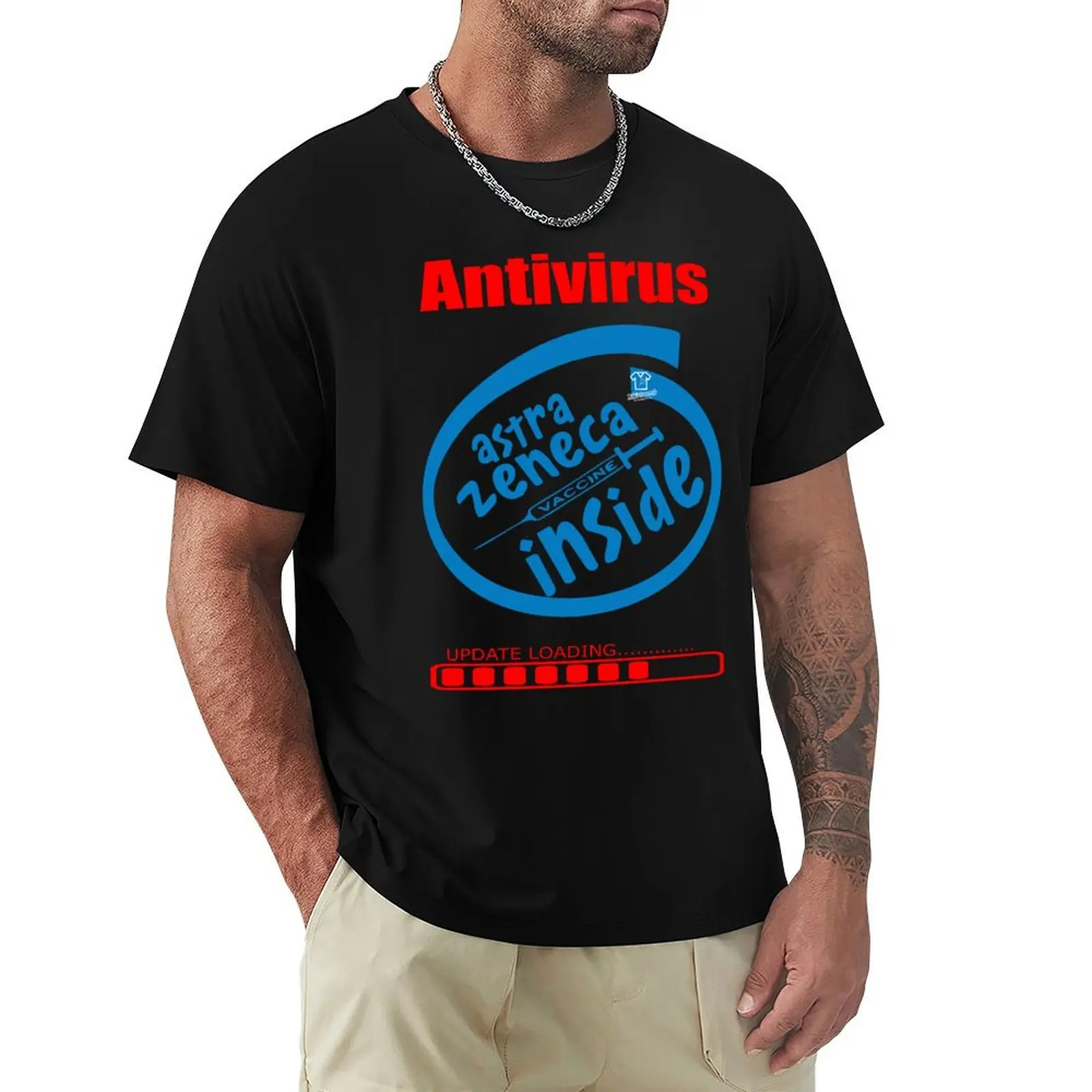 ANTIVIRUS ASTRA ZENECA VACCINE INSIDE T-Shirt printed t shirts for man T-Shirt