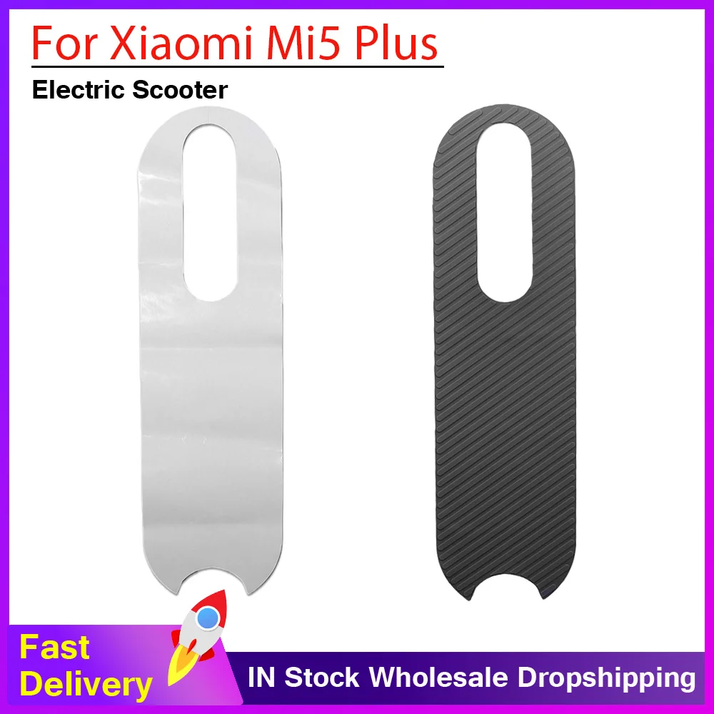 

Противоскользящая накладка на деку для электросамоката Xiaomi 5 Plus, самоклеящаяся, резиновая, для педали, запчасть