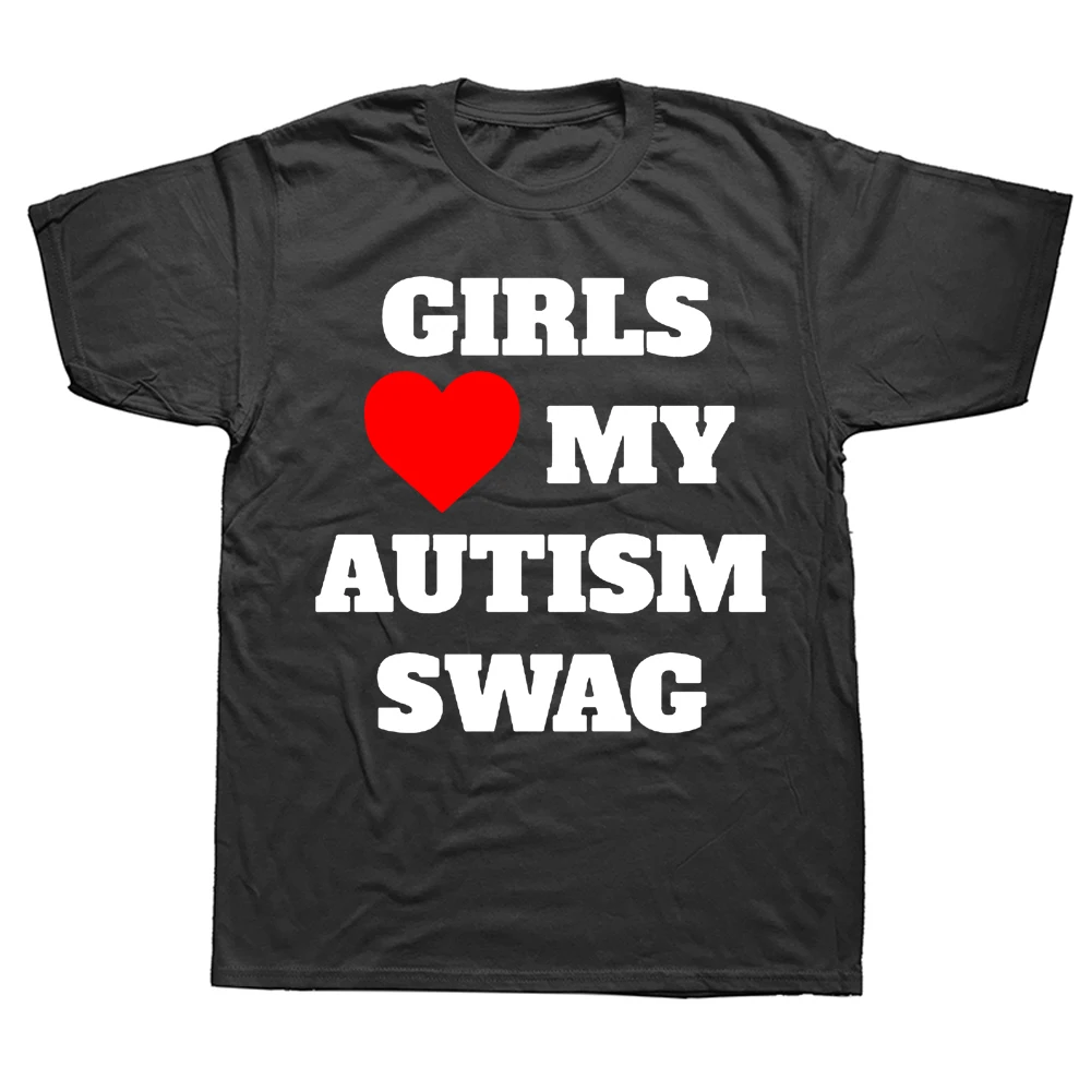 

Novelty Girls Heart My Autism Swag T Shirts Graphic Streetwear Short Sleeve Birthday Gifts Summer Style T-shirt Mens Clothing