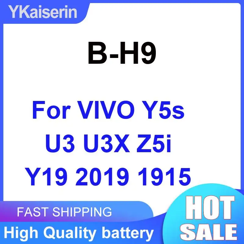 For Vivo Y5s U3 U3X Z5i Y19 2019 1915 Long Lasting B-H9 Mobile Phone Battery 5000Mah