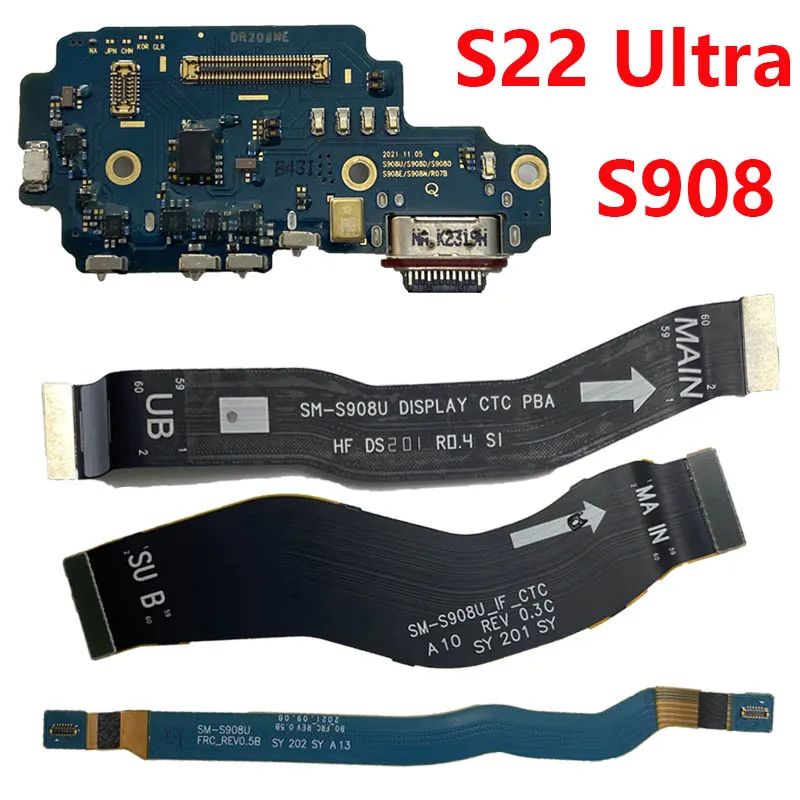 For Samsung Galaxy S22 Ultra S908 S908B S908U S908E S9080 S908N WIFI Signal Antenna LCD Main Cable USB Charging Port Dock