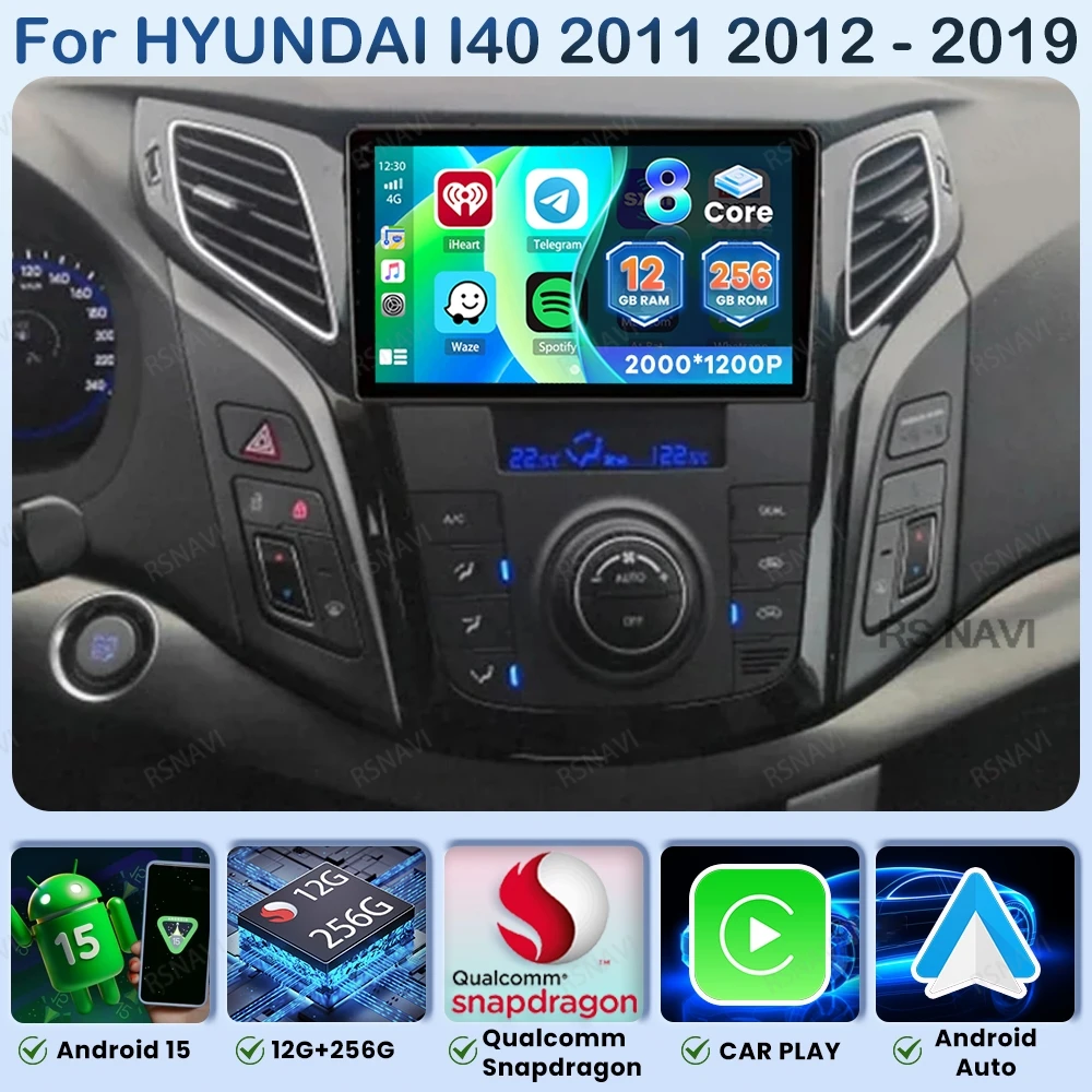 

Android 15 Car Radio For Hyundai I40 2011 2012 - 2019 Wireless Carplay Auto Autoradio QLED BT GPS Qualcomm 5G WIFI DVD Stereo
