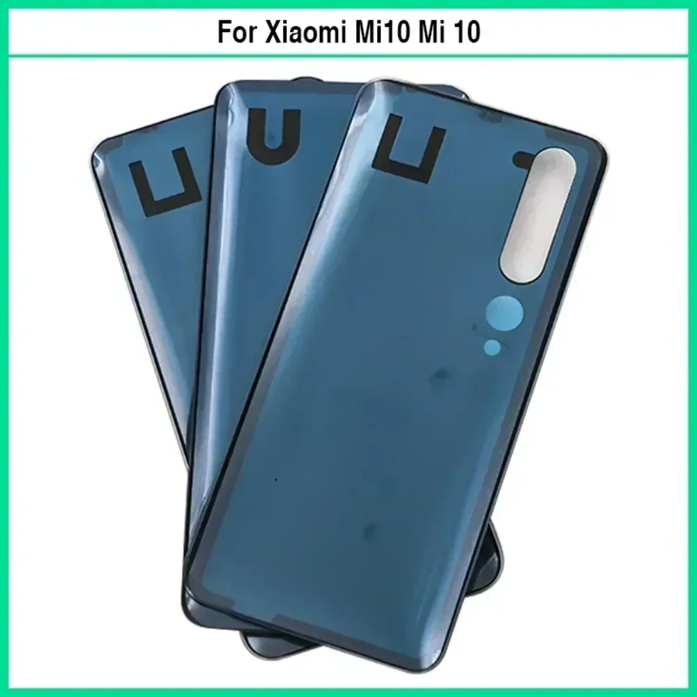 For Xiaomi Mi 10 Mi10 Battery Back Cover 3D Glass Panel Rear Door For Xiaomi Mi 10 Battery Housing Case With Adhesive Replace