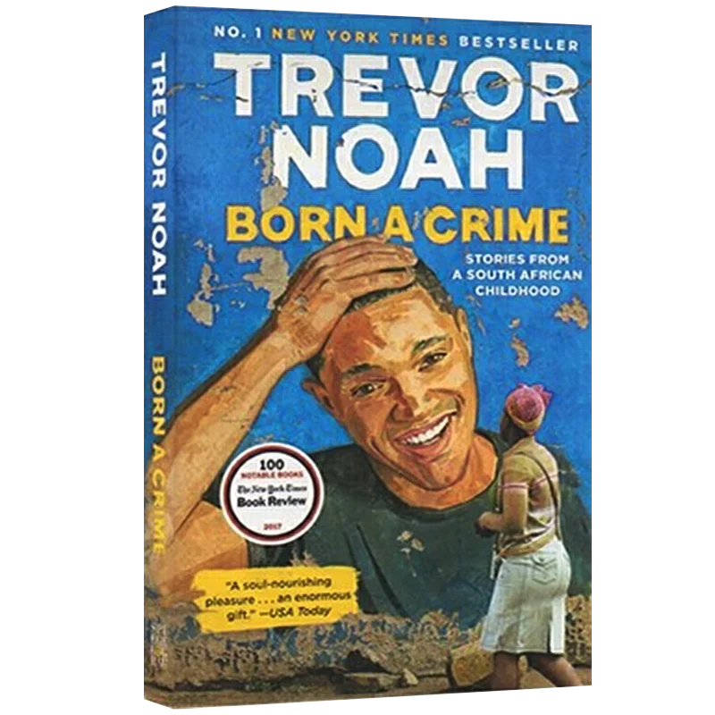 Born a Crime Trevor Noah, Bestselling books in English, Biographical and Bildungsroman novels 9780525509028