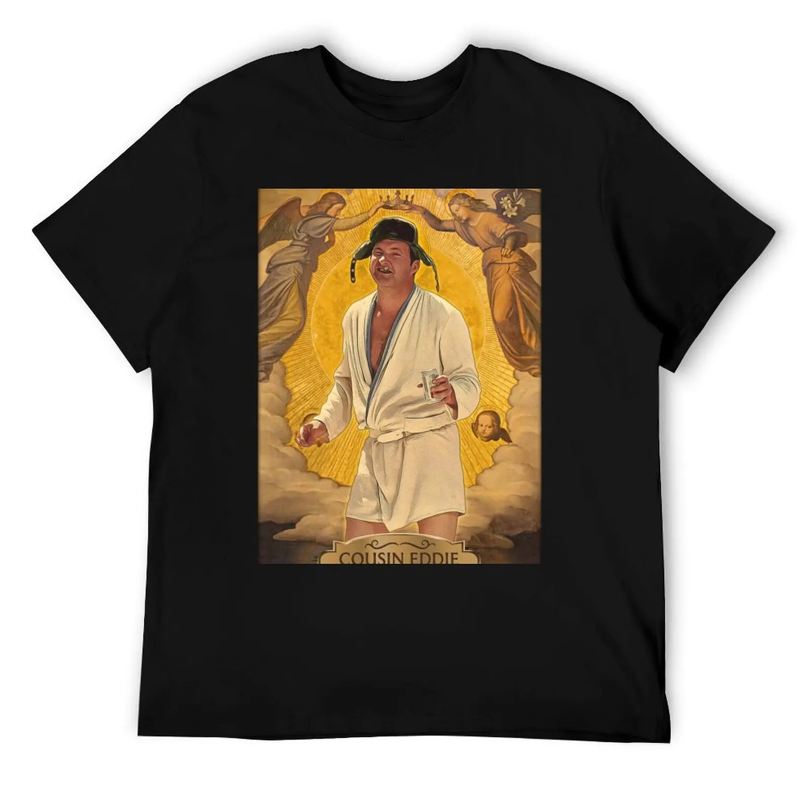 

Saint Cousin Eddie // Christmas Vacation Fan Art T-Shirt funny t shirts cotton T-Shirt