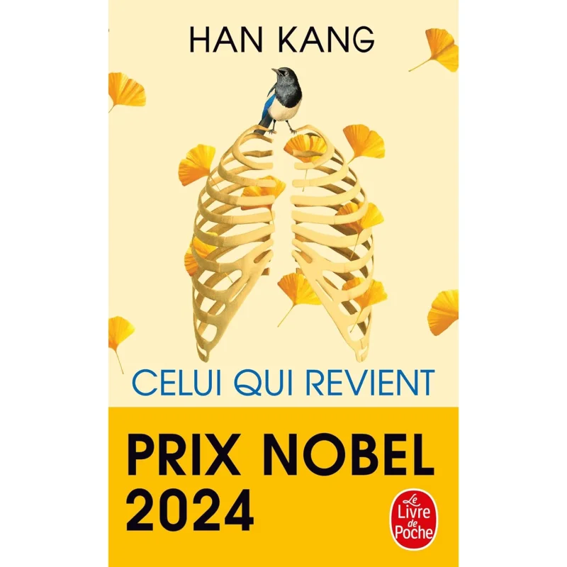 

CELUI QUI REVIENT PRIX NOBEL DE LITTERATURE 2024 KANG HAN Le Livre De Poche 9782253909989 Book