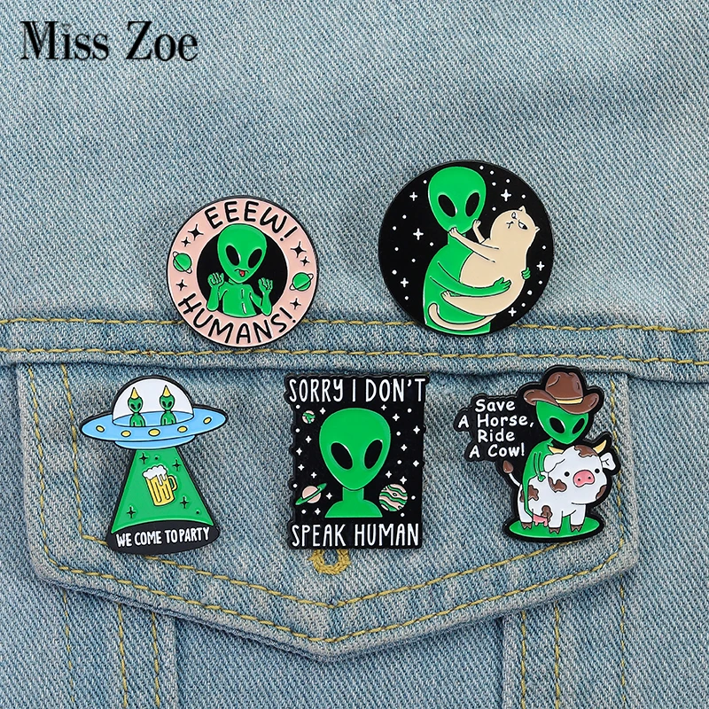 

Funny Alien Enamel Pins Custom SORRY I DON'T SPEAK HUMAN Brooches Lapel Badges Clothes Animal Jewelry Gift for Kids Friends