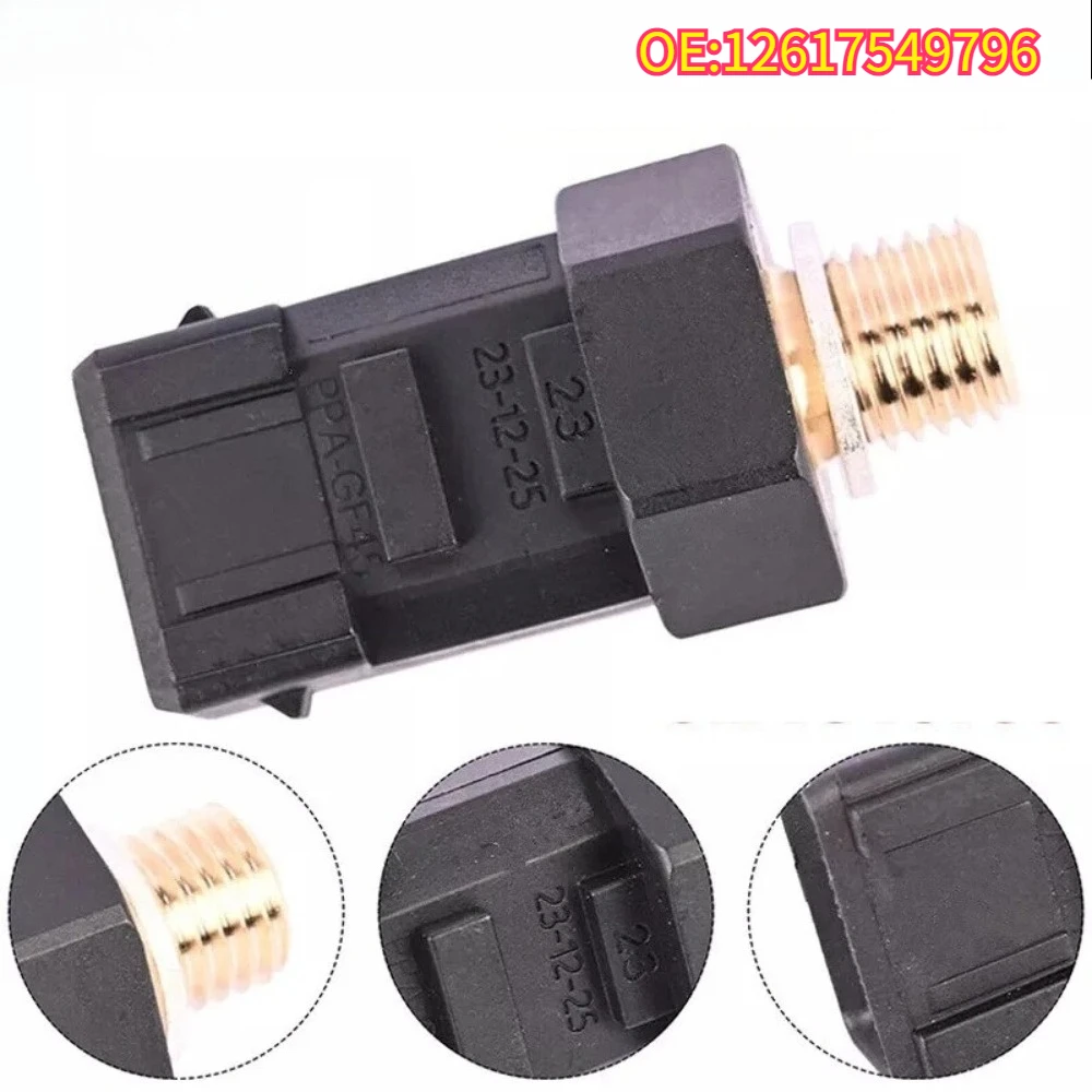 

High quality New For 12617549796 Oil Pressure Sensor BMW 1 2 3 4 5 6 7 Series X1 X3 X6 Mini Clubman Roadster Countryman 7549796