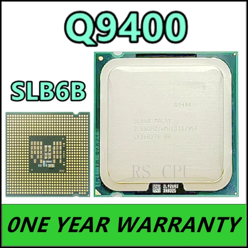 Q9400 SLB6B 2.6 GHz Quad-Core Quad-Thread CPU Processor 6M 95W LGA 775