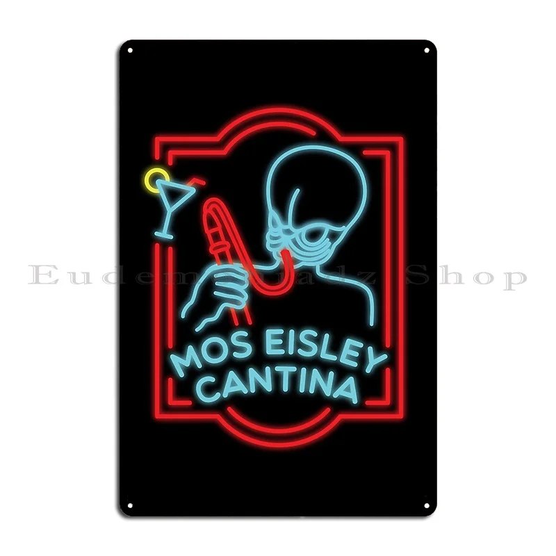 Mos Eisley Cantina Neon Bar Sign Metal Plaque Poster Wall Pub Funny Vintage Vintage Print Tin Sign Poster