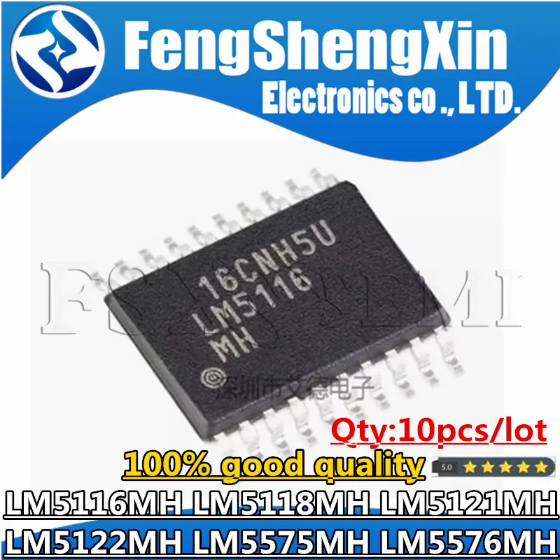 10pcs LM5116MH LM5118MH LM5121MH LM5122MH LM5575MH LM5576MH TSSOP Chips LM5575MHX LM5576MHX LM5122MHX LM5116MHX LM5118MHX