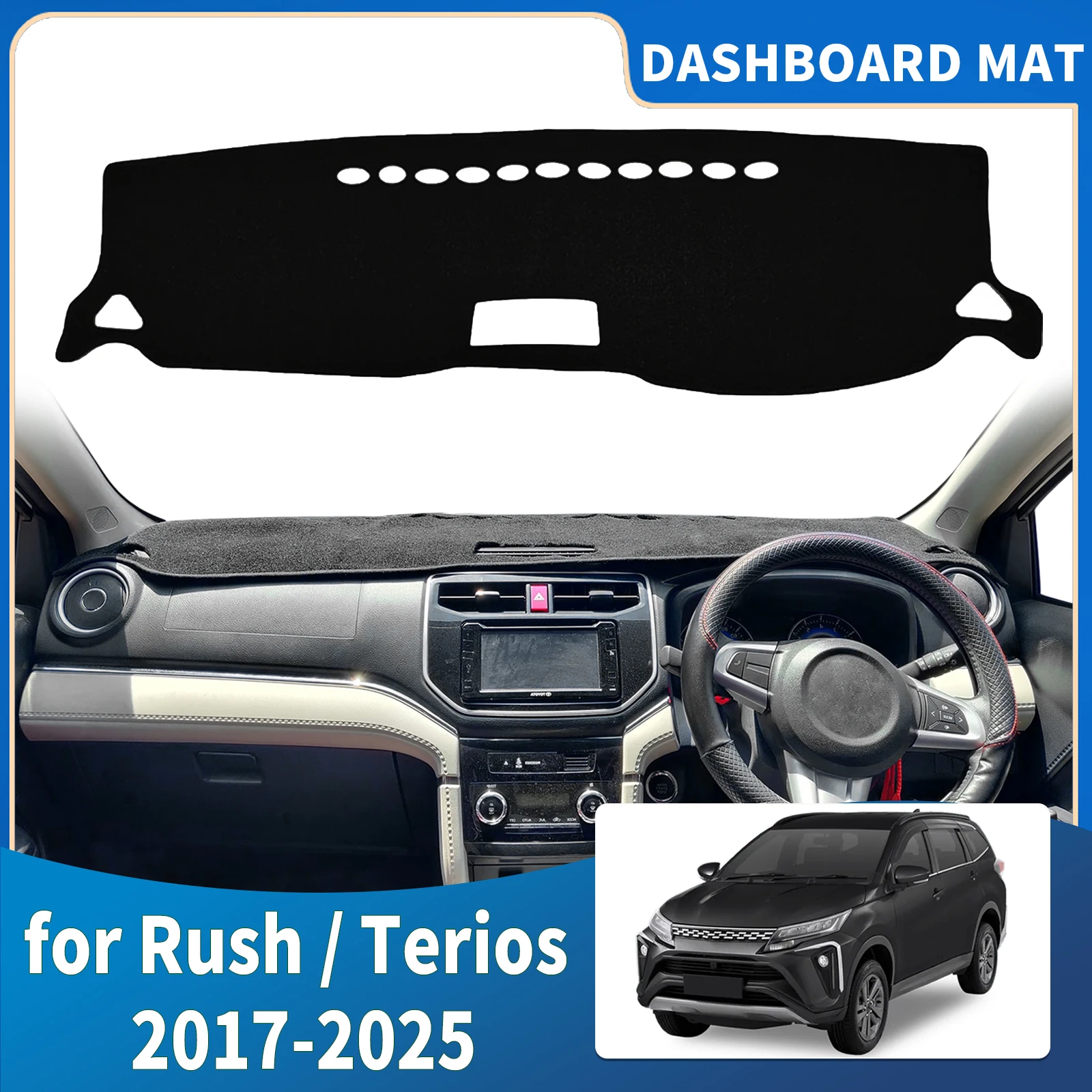 

for Toyota Rush Daihatsu Terios F800 2025-2017 High Quality Dashboard Cover Mat Sunshade Anti‑UV Protector Dash Pad Accessories