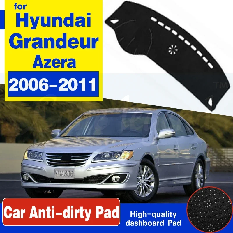 

For Hyundai Grandeur Azera 2006 2007 2008 2009 2010 2011 Anti-Slip Mat Dashboard Cover Pad Sunshade Dashmat Car Accessories Rug