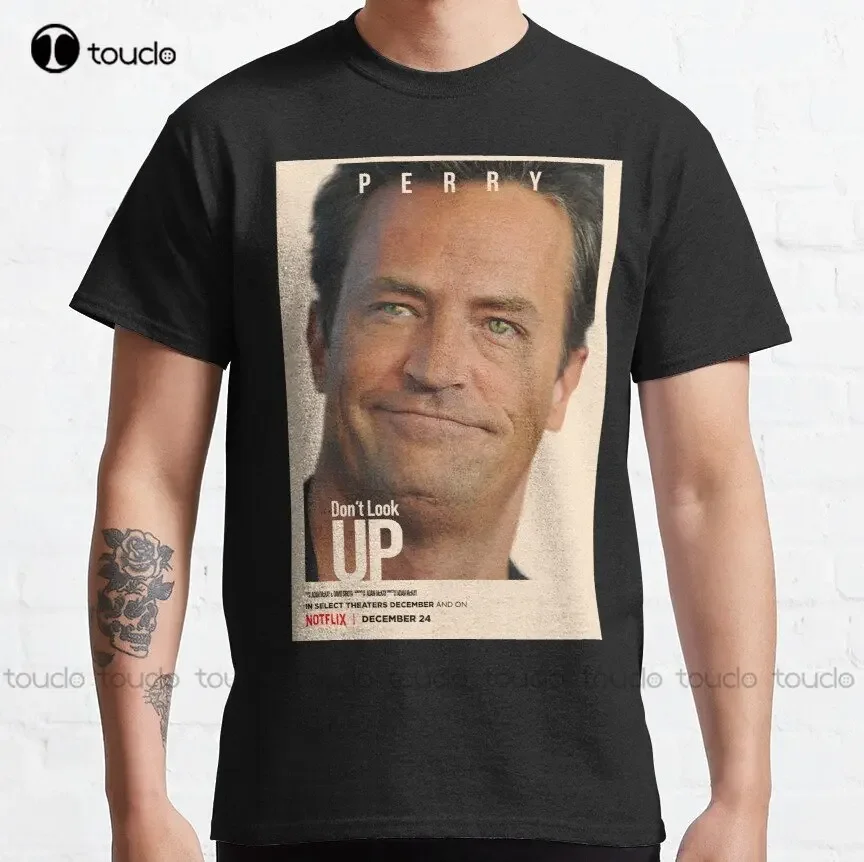 Don'T Look Up Missing Movie Poster From Matthew Perry Classic T-Shirt Tshirt Dress O-Neck Streetwear Oversized Pure Cotton New