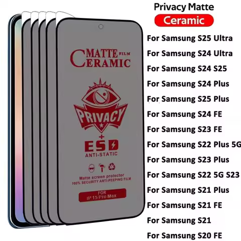 1-5Pcs Matte Ceramic Privacy Screen Protector For Samsung Galaxy S25 Ultra S24 FE S23 Plus S22 S21 S20 FE Anti Spy Soft Film
