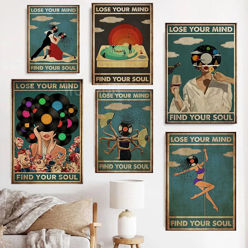 Lose Your Mind Find Your Soul Poster Vintage Wall Art Music Dancer Canvas Paintings Printing for Living Room Bedroom Decoration