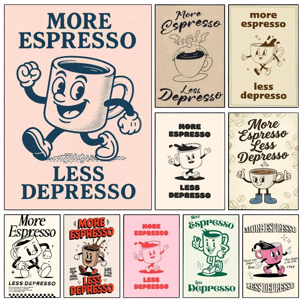 More Espresso Less Depresso Poster Stylish Aesthetic Wall Decor for Bedroom Living Room Cafe Bar Gift