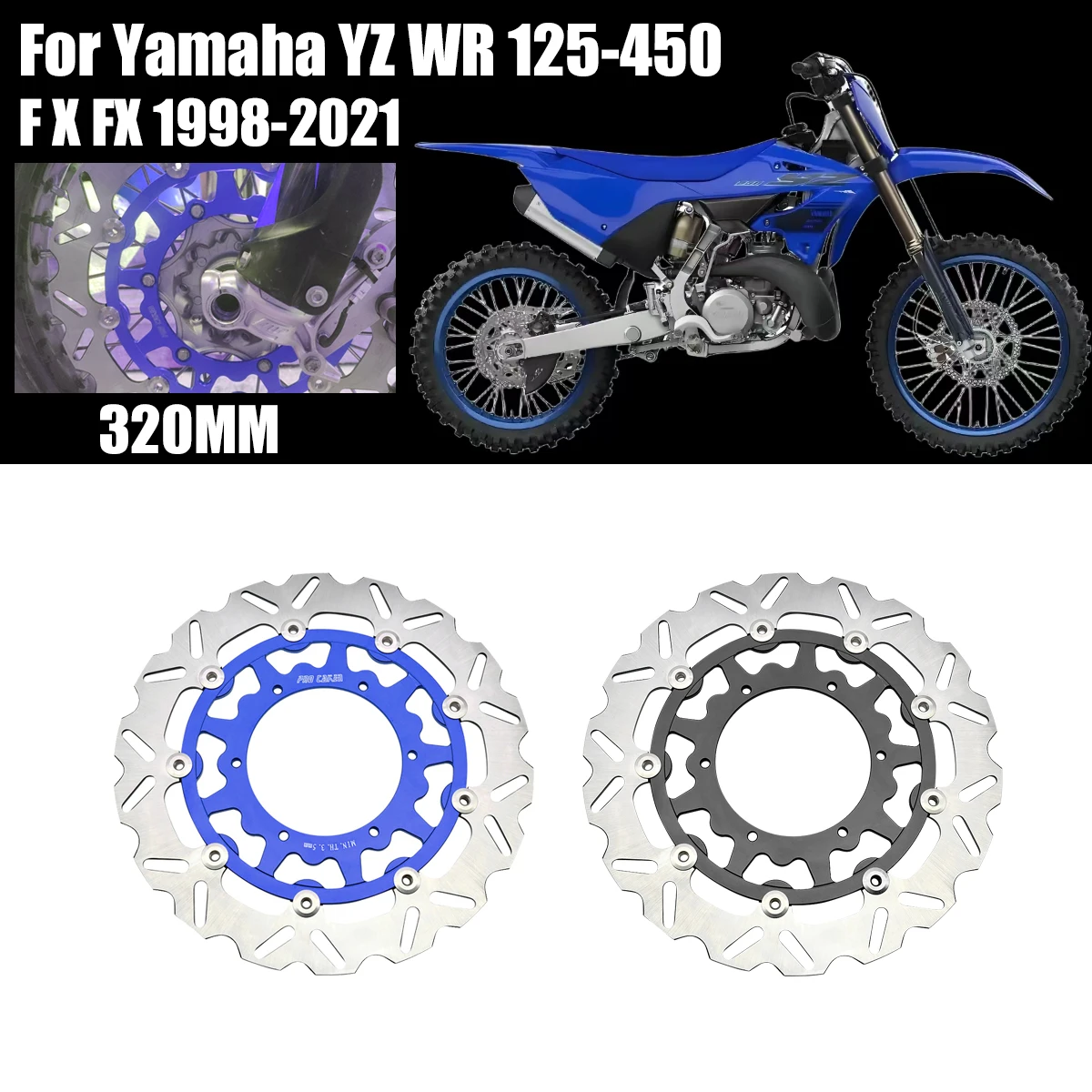 

CNC 320mm 270mm Floating Front Brake Disc Rotor For Yamaha WR YZ 125 250 250F 426F 450F YZ250X YZ250FX 1998-2021 Universal parts