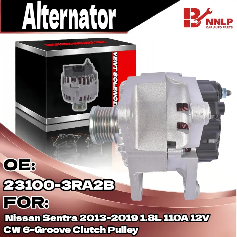 

Alternator for Nissan Sentra 2013-2019 1.8L 110A 12V CW 6-Groove Clutch Pulley 23100-3RA2B