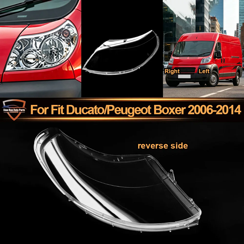 

For Fit Ducato/Peugeot Boxer 2006 2007-2014 Car Accessories Headlight Lens Cover Headlamp Shell Transparent Lampshade Plexiglass