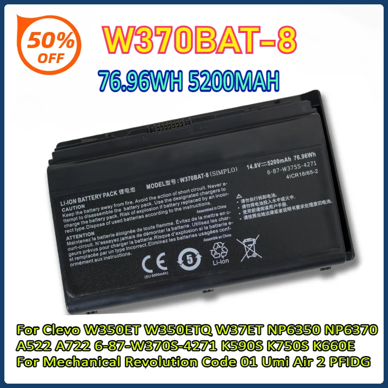 New W370BAT-8 Laptop Battery for Clevo W350ET W350ETQ W37ET NP6350 NP6370 A522 A722 6-87-W370S-4271 K590S K750S K660E