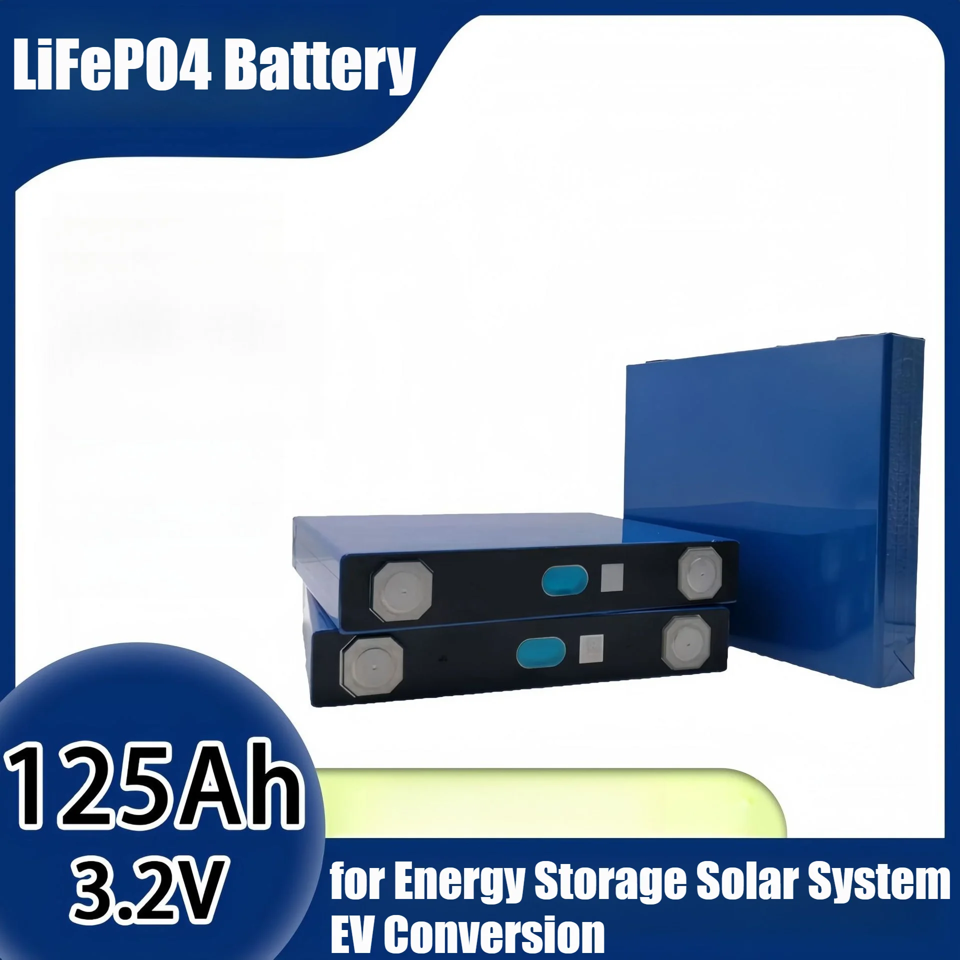 

3,2 В, 125 Ач, призматический аккумулятор LiFePO4 — алюминиевый корпус, LFP-элемент высокой мощности для хранения энергии, солнечная система, преобразование электромобилей