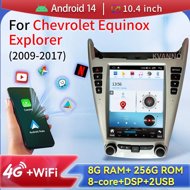 

Android14 Car Radio For Chevrolet Equinox Explorer 2009-2017 Tesla Style Auto Automotive Multimedia Carplay Display BT GPS WiFi