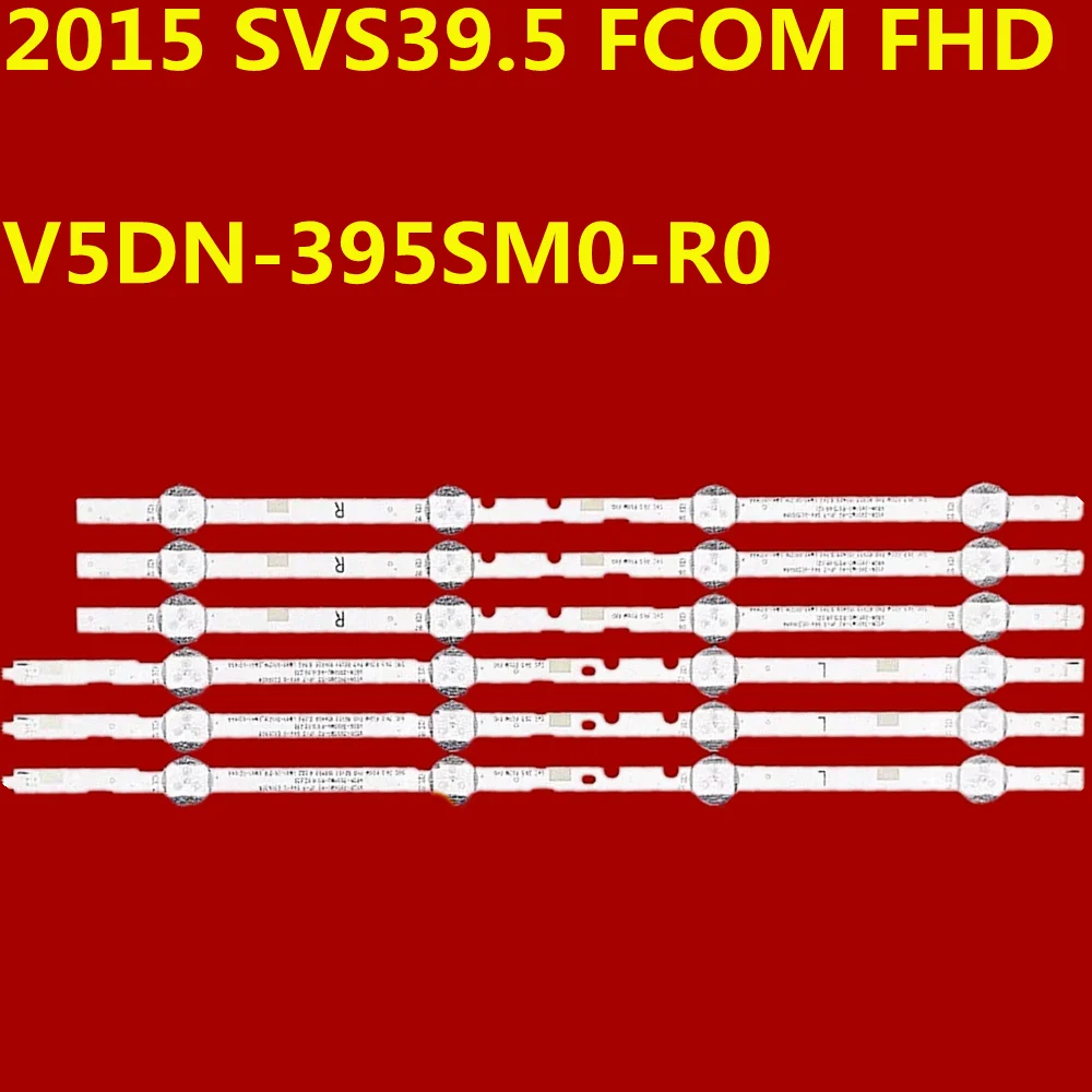 6PCS LED Backlight Strip For UE40J5000 UE40J5002 UE40J5070 UE40J5200 UE4 0J5202 UE40J5300 2015 SVS39.5 FCOM FHD V5DN-395SM0-R0