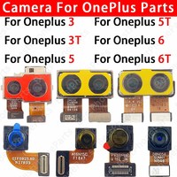 Front Selfie and Rear Back Camera For OnePlus (1+) 3 3T 5 5T 6 6T Main Facing Camera Module Flex Cable Replacement Spare Parts