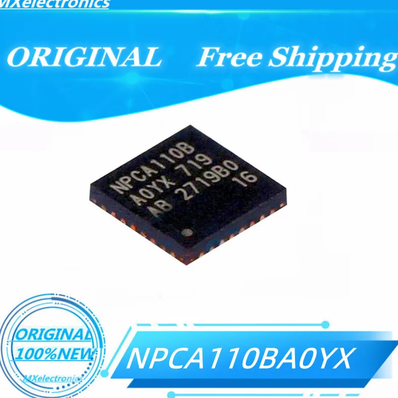 2PCS-1PCS 100%NEW NPCA110BA0YX NPCA110B QFN-32 ORIGINAL