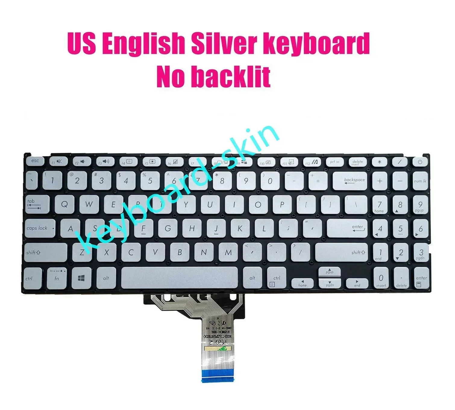New Silver US NO-backlit Keyboard for ASUS VivoBook X509U X509UA X509M X509FA X509FJ X509DA FL8700F FL8700 FL8700FB M509 M509D