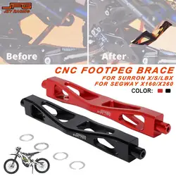 Motorcycles Accessories Foot Peg Support Brace Aluminum For Sur-Ron Surron Light Bee X S LBX Segway X160 X260 Dirt Electric Bike