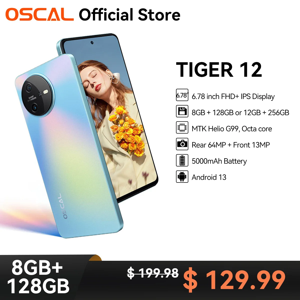 OSCAL TIGER 12 Android13 Smartphone Helio G99 6.78'' 120Hz 2.4K Display Cellphone 16GB(8+8GB) RAM 256GB ROM 64MP 4G Mobile Phone