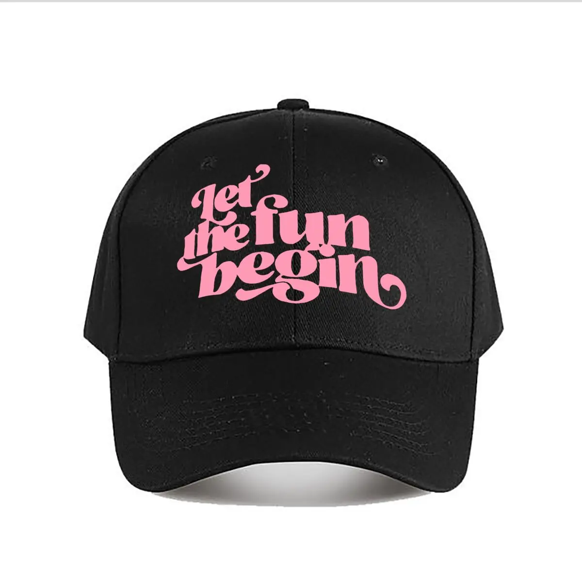 Let The Fun Begin Vibrant Pink Typography Decor Sticker Baseball Cap Fashion Men Sunhat Women's Outdoor Sports Snapback Cap